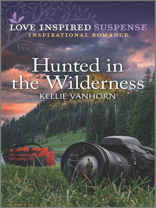 Title details for Hunted in the Wilderness by Kellie VanHorn - Wait list